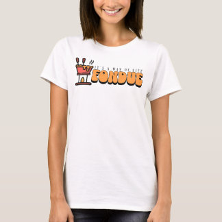 Camiseta Retro Fondue, es una forma de vida