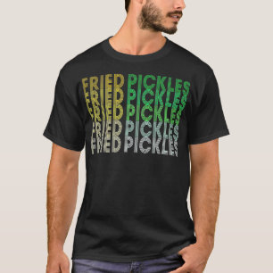 Camiseta Retro Fried Dill Pickles Lover Comida Fun