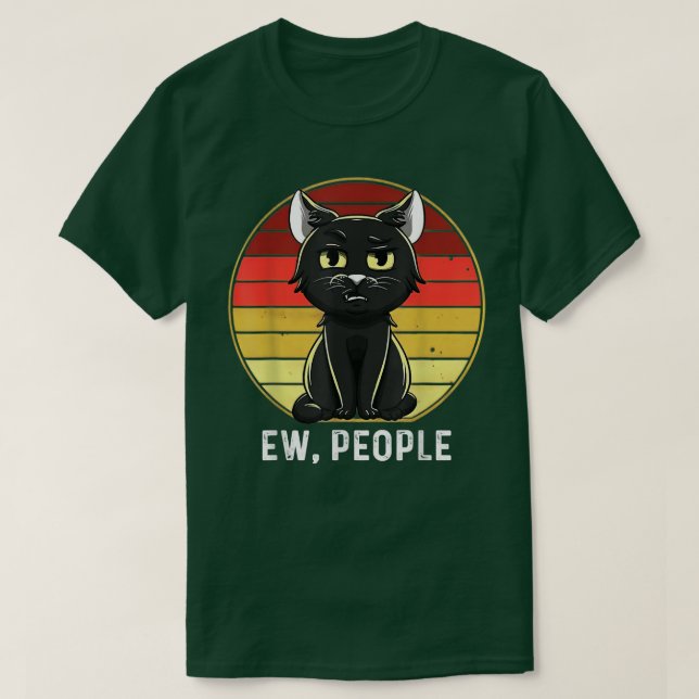 Camiseta Retro Funny Ew, Gato Negro De La Gente (Diseño del anverso)