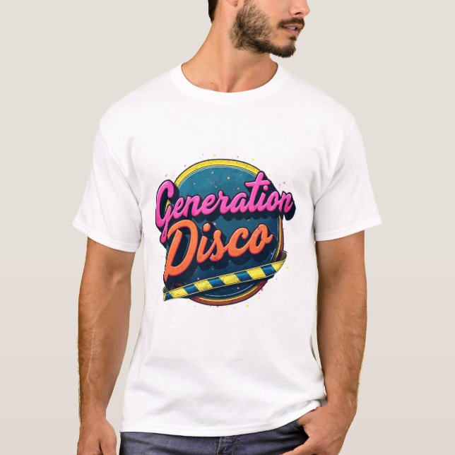 Camiseta Retro Generation Disco T-Shirt - Unisex Disco Tee (Anverso)