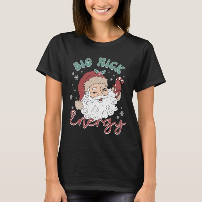 Camiseta Retro Groovy Big Nick Santa Energy Navidades diver (Anverso)
