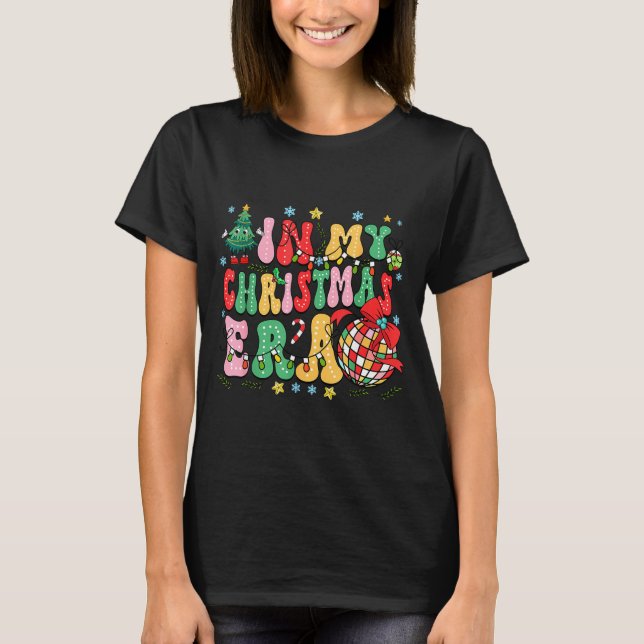 Camiseta Retro Groovy Christmas In My Christmas Era Xmas  (Anverso)