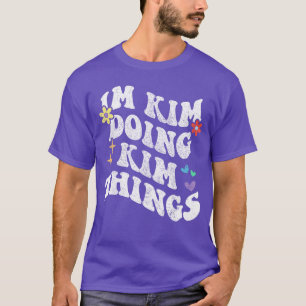 Camiseta Retro Groovy Estoy Haciendo Kimhings Día 