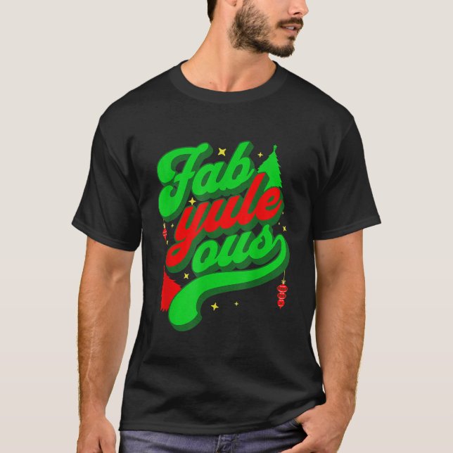 Camiseta Retro Groovy Fab yule Fabulous Yule Log Pun Ch (Anverso)