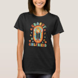 Camiseta Retro Groovy Girlfriend Groovy Birthday Party Gro<br><div class="desc">Groovy Girlfriend Groovy Birthday Party Groovy</div>