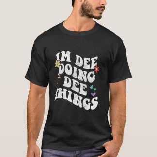 Camiseta Retro Groovy Im Dee Doing Dee Things Funny Mother