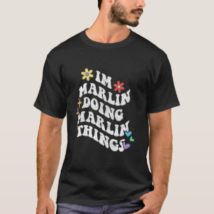 Camiseta Retro Groovy Im Marlin Haciendo Marlin Things Funn