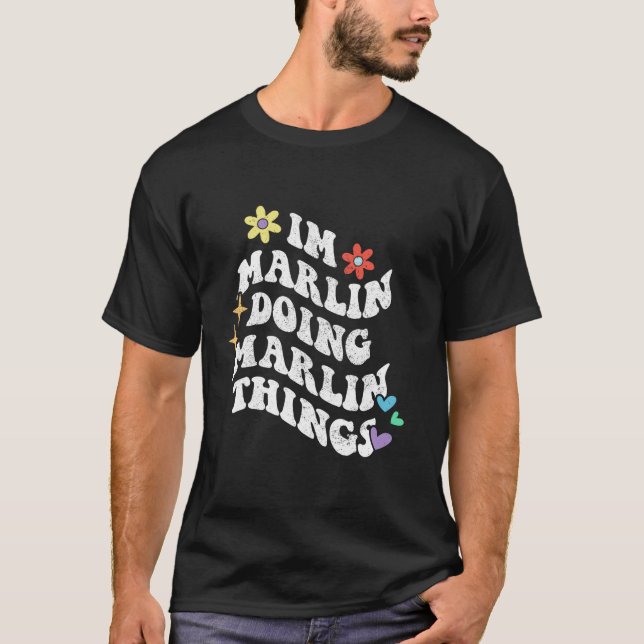 Camiseta Retro Groovy Im Marlin Haciendo Marlin Things Funn (Anverso)
