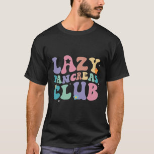 Camiseta Retro Groovy Lazy Pancreas Club Tipo 1 Diabetes Aw