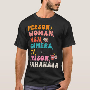Camiseta Retro Groovy Persona Mujer Cámara de TV Prisión Ha