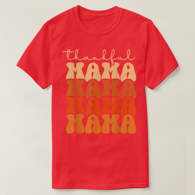 Camiseta Retro Groovy Thankful Mama Funny Fall Autumn Thank (Diseño del anverso)