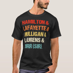 Camiseta Retro Hamilton, Laurens, Lafayette, Mulligan, Burr