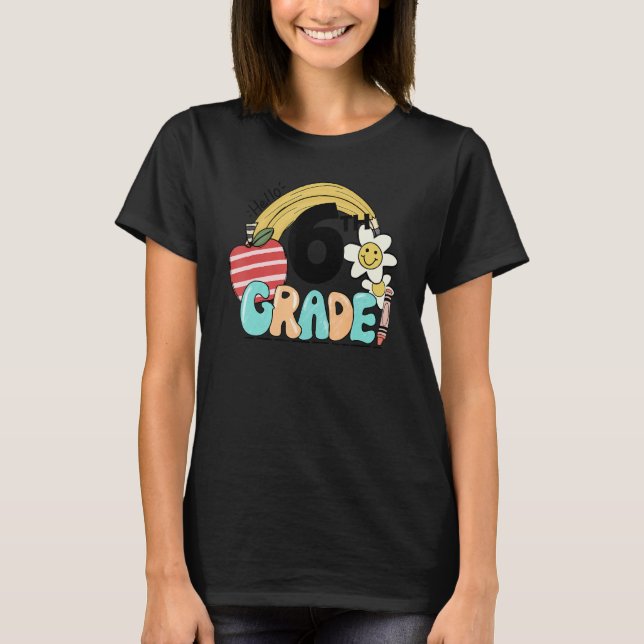 Camiseta Retro Hello 6th Grade Floral Rainbow Sixth Grade T (Anverso)