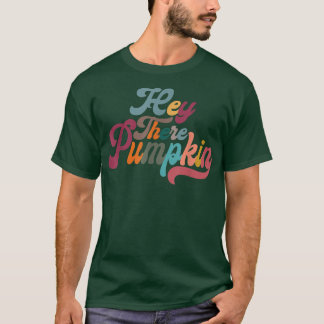 Camiseta Retro Hey Ahí Calabaza Hola Calabaza Caída Gracias