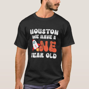 Camiseta Retro Houston Tenemos Un Primer Cumpleaños De Un A