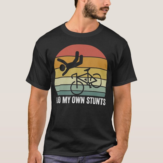 Camiseta Retro I Do My wn Stuns Bike Avers (Anverso)