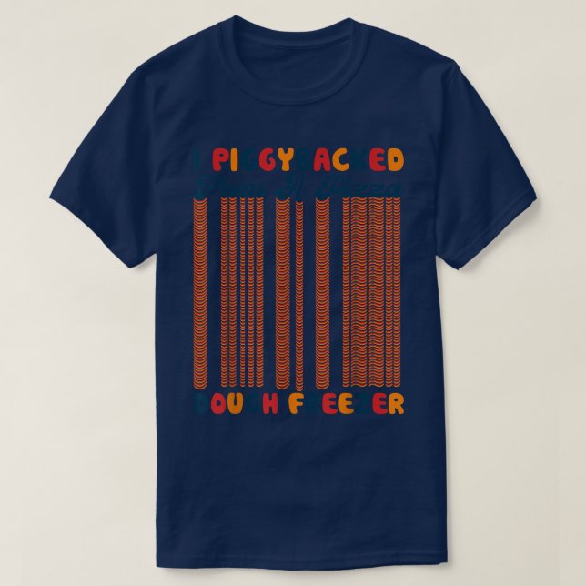 Camiseta Retro I Piggysupport De Una Pizza Dough Freezer Pi (Diseño del anverso)