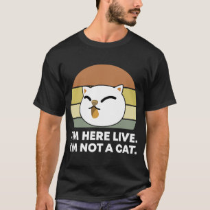 Camiseta Retro Ich Bin Hier Live Ich Bin Keine Katze Zoom M