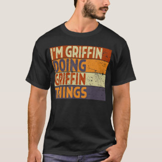 Camiseta Retro Im Griffin Doing Griffinhings Funny Birthday
