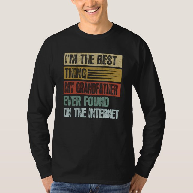 Camiseta Retro I'm The Best Thing My Grandfather Ever Found (Anverso)