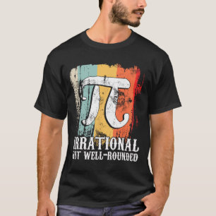 Camiseta Retro Irracional Pero Bien Hecho Celebrado Del Día