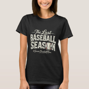 Camiseta Retro la última temporada de béisbol mamá de béisb