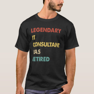 Camiseta Retro Legendario Consultor de TI se ha retirado