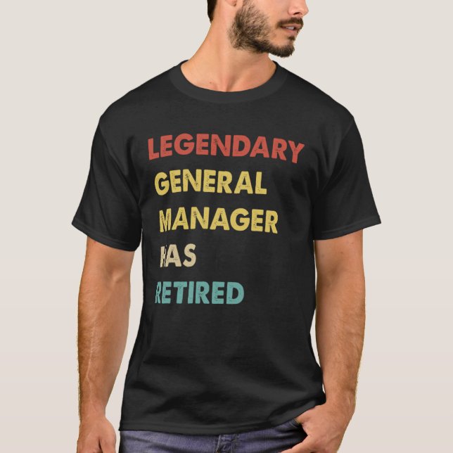 Camiseta Retro Legendary General Manager Has Retired (Anverso)