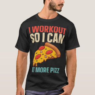 Camiseta Retro Lo Hago Para Comer Más Gimnasio De Pizza Gra
