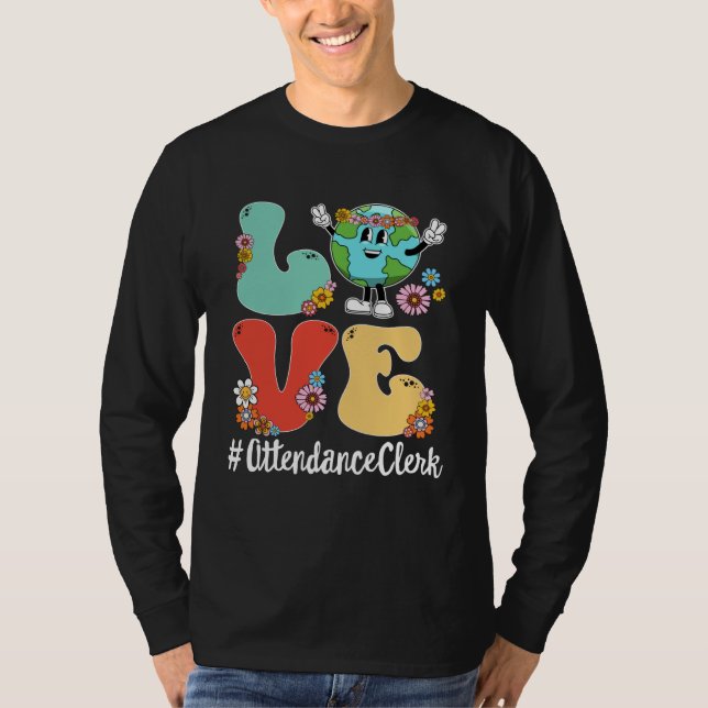 Camiseta Retro Love World Earth Day 2023 Attendance Clerk (Anverso)