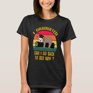 Camiseta Retro Me Gradué ¿Puedo Volver A La Cama Ahora Slot