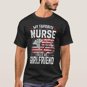 Camiseta Retro Mi Enfermera Favorita Me Llama Girlfriend Us