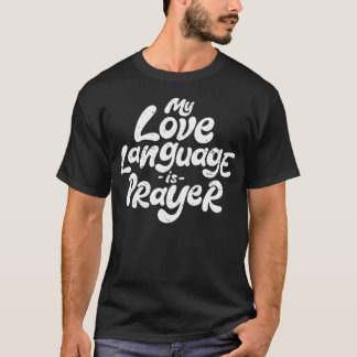 Camiseta Retro Mi Lenguaje De Amor Es Oración Jesús Cristia