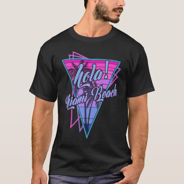 Camiseta Retro Miami Hola Miami Beach Florida (Anverso)