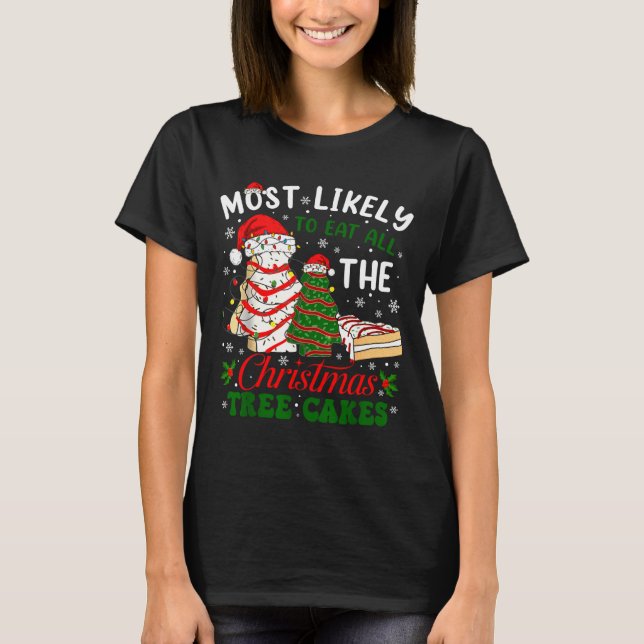 Camiseta Retro Most Likely To Eat All The Christmas Tree Ca (Anverso)