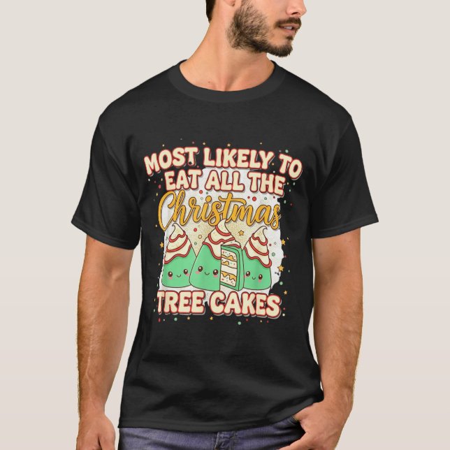 Camiseta Retro Most Likely To Eat All The Christmas Tree Ca (Anverso)