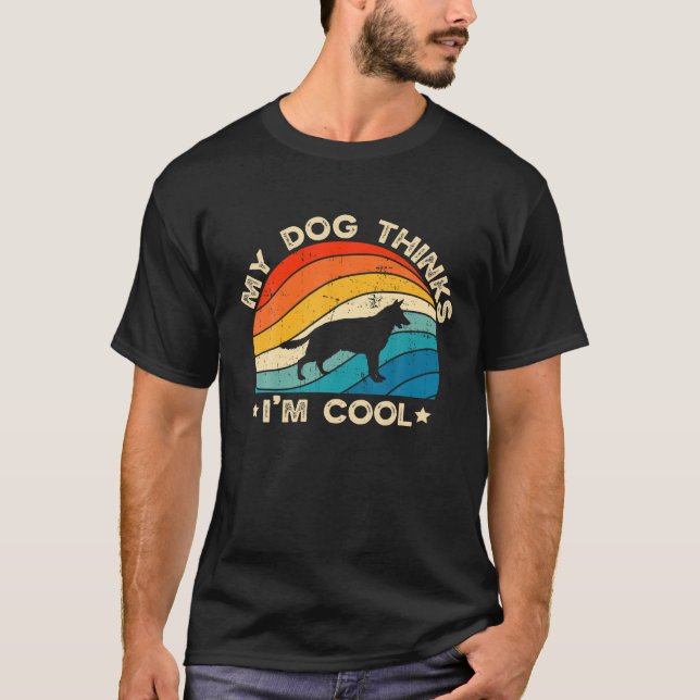 Camiseta Retro My Dog piensa que soy Guay German Shepherd D (Anverso)