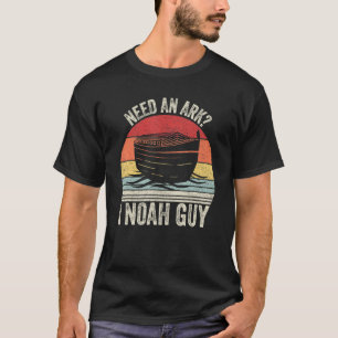 Camiseta Retro Necesita Un Arca I Noah Guy Christian Pun Fu