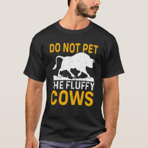 Camiseta Retro No Acaricies A Las Vacas Esponjosas Bisonte 