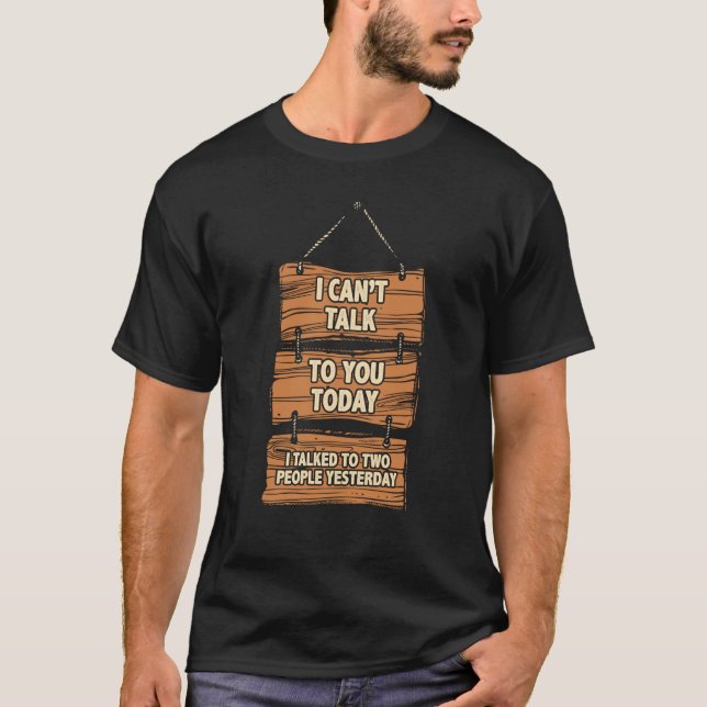 Camiseta Retro no puede hablar contigo hoy introvertido ant (Anverso)