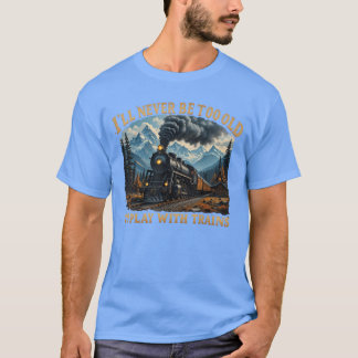 Camiseta Retro Nunca Seré Demasiado Viejo Para Jugar Con Am