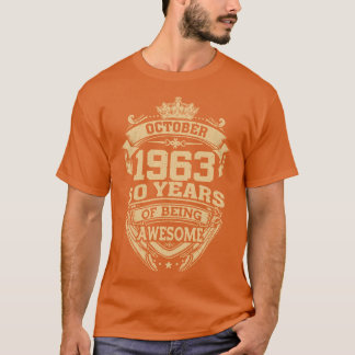 Camiseta Retro Octubre De 1963 60 Años De Ser Impresionante