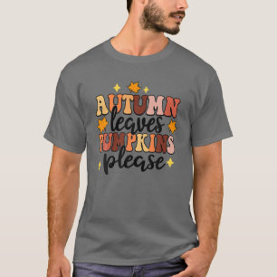 Camiseta Retro Otoño Deja Calabaza Por Favor Gracioso Regal