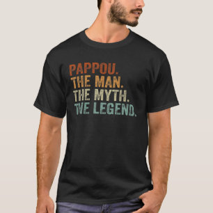 Camiseta Retro Pappou El Hombre Leyenda Papi Abuelo Grasa