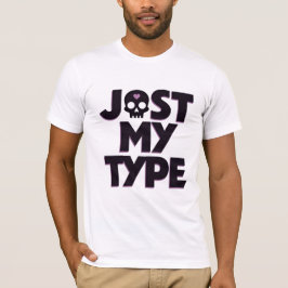 Camiseta Retro Pastel Goth Skull "Just My Type" Typography