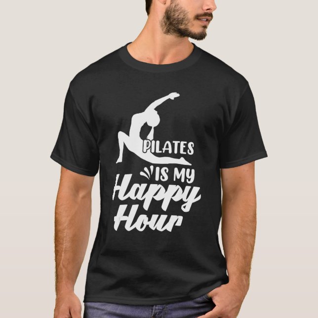 Camiseta Retro Pilates Is my Happy Hour Great Woman Workout (Anverso)