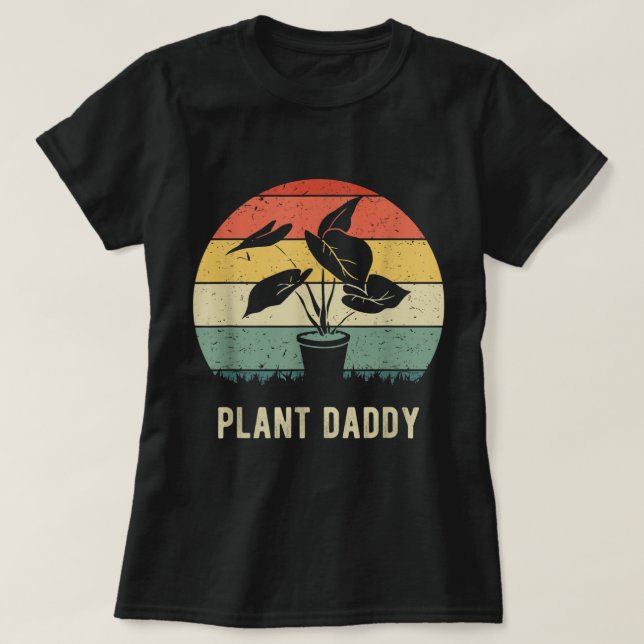 Camiseta Retro Plant Daddy | Funny Gardener Gift (Diseño del anverso)