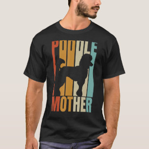 Camiseta Retro Poodle Madre Mujer Perra
