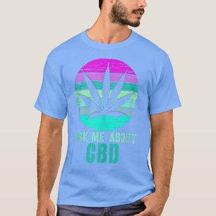 Camiseta Retro Pregúntame sobre Cbd Cannabidiol Shirt 303