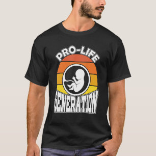 Camiseta Retro Pro Life Generation Anti Aborto Christian